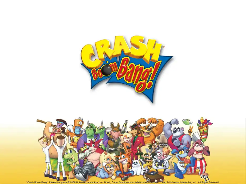 Crash Boom Bang! – 2006